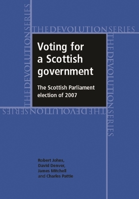 Book cover for Voting for a Scottish Government