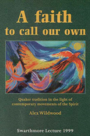 Cover of A Faith to Call Our Own