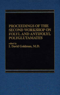 Book cover for Proceedings of the Second Workshop on Folyl and Antifolyl Polyglumates