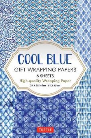 Cover of Cool Blue Gift Wrapping Papers - 6 sheets