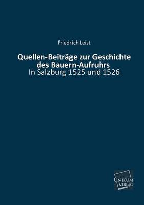 Book cover for Quellen-Beitrage Zur Geschichte Des Bauern-Aufruhrs