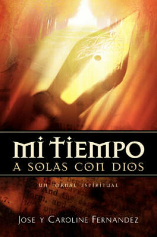 Cover of Mi Tiempo a Solas Con Dios