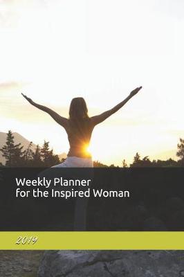 Book cover for 2019 Weekly Planner for the Inspired Woman