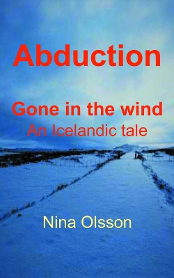 Book cover for Abduction: Gone in the wind