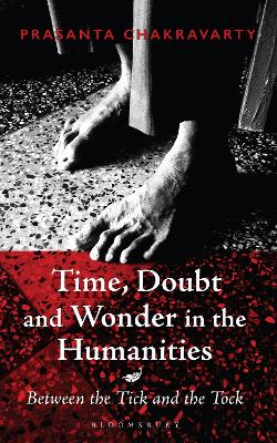 Book cover for Time, Doubt and Wonder in the Humanities