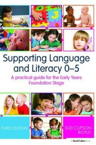 Cover of Supporting Language and Literacy 0-5
