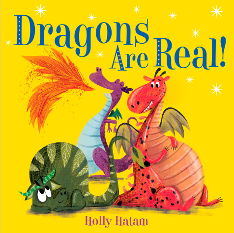 Book cover for Dragons Are Real!