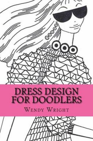 Cover of Dress Design for Doodlers