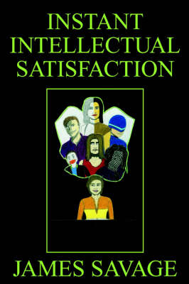 Book cover for Instant Intellectual Satisfaction