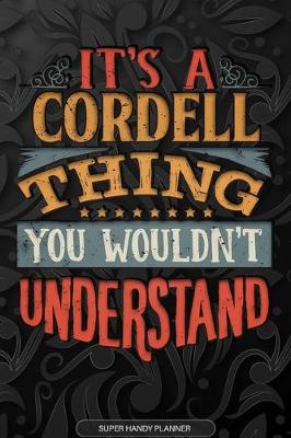 Book cover for It's A Cordell Thing You Wouldn't Understand