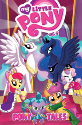 Book cover for My Little Pony Pony Tales Volume 2