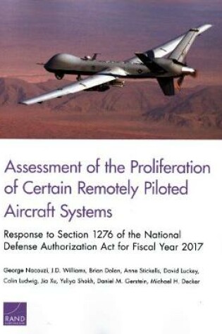 Cover of Assessment of the Proliferation of Certain Remotely Piloted Aircraft Systems