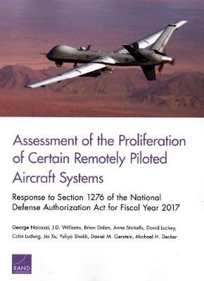 Book cover for Assessment of the Proliferation of Certain Remotely Piloted Aircraft Systems