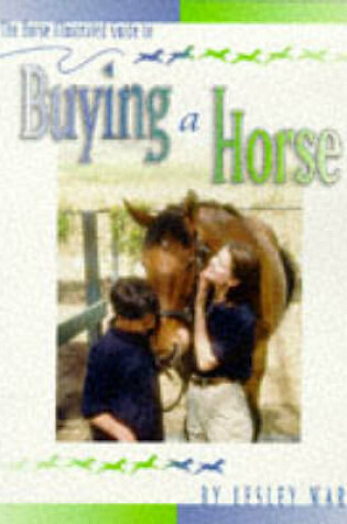 Cover of "Horse Illustrated" Guide to Buying a Horse