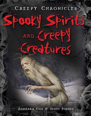 Book cover for Spooky Spirits and Creepy Creatures