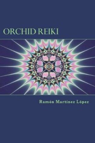 Cover of Orchid Reiki