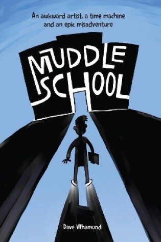 Cover of Muddle School