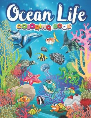 Book cover for Ocean Life COLORING BOOK