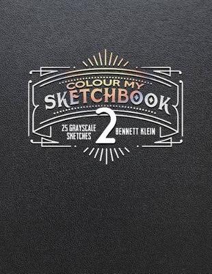Book cover for Colour My Sketchbook 2