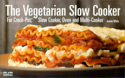 Book cover for The Vegetarian Slow Cooker