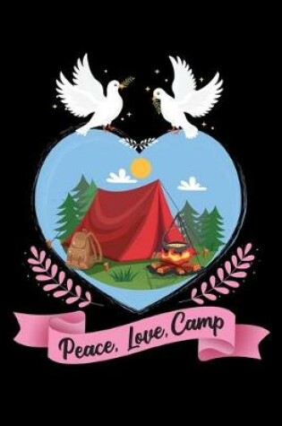 Cover of Peace love camp