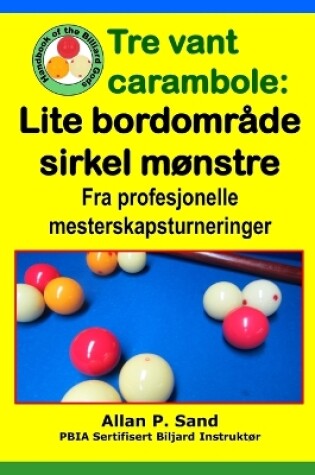 Cover of Tre Vant Carambole - Lite Bordomr de Sirkel M nstre