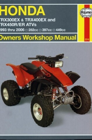 Cover of Honda TRX300EX, TRX400EX & TRX450R/ER ATVs (93 - 14) Haynes Repair Manual