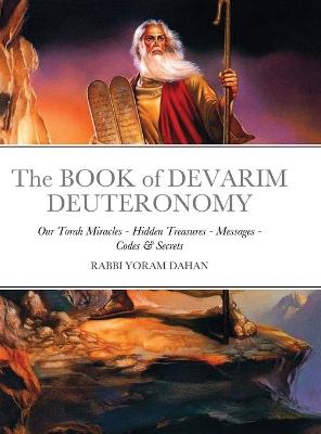 Book cover for The BOOK of DEVARIM DEUTERONOMY