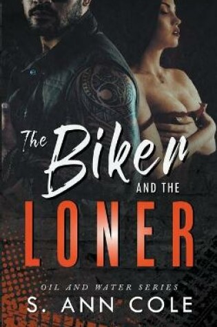 Cover of The Biker and the Loner