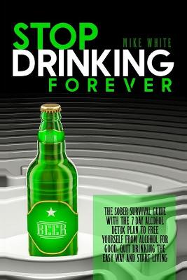 Book cover for Stop Drinking Forever