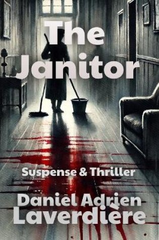 Cover of The Janitor