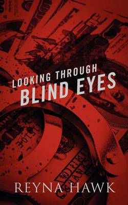 Book cover for Looking Through Blind Eyes