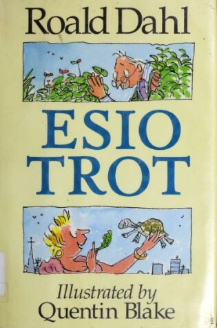 Cover of Dahl Roald : Esio Trot