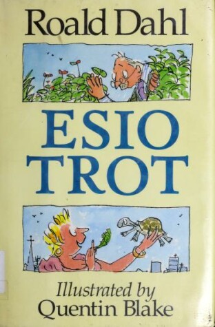 Book cover for Dahl Roald : Esio Trot