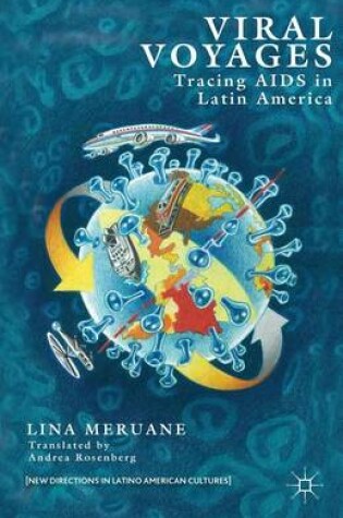 Cover of Viral Voyages: Tracing AIDS in Latin America