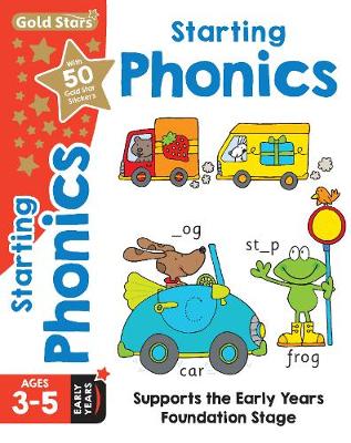 Book cover for Gold Stars Starting Phonics Ages 3-5 Early Years