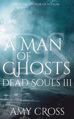 Book cover for A Man of Ghosts