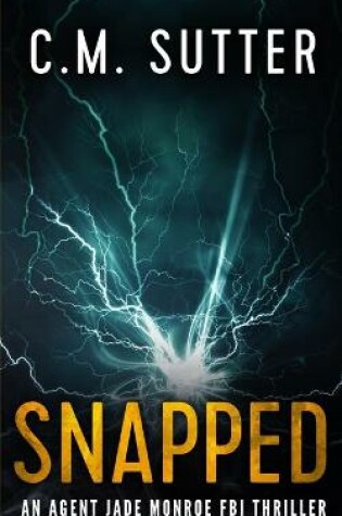 Cover of Snapped