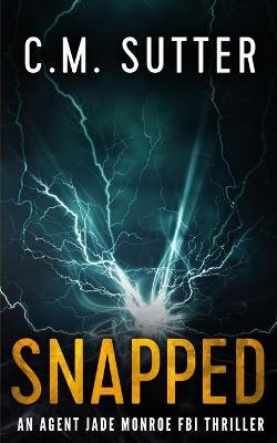 Book cover for Snapped