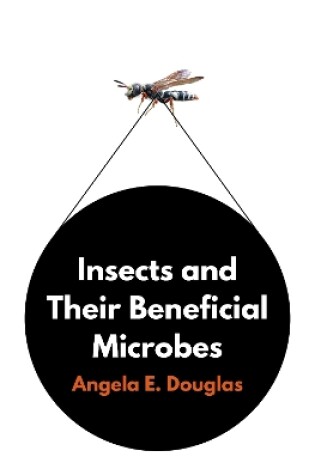 Cover of Insects and Their Beneficial Microbes