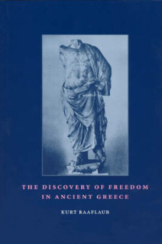 Cover of The Discovery of Freedom in Ancient Greece