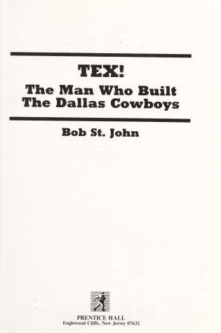 Cover of Tex! the Man Who Built the Dallas Cowboys