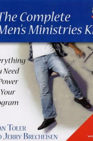 Cover of The Complete Men's Ministries Kit