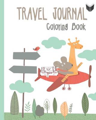 Book cover for Travel Journal Coloring Book