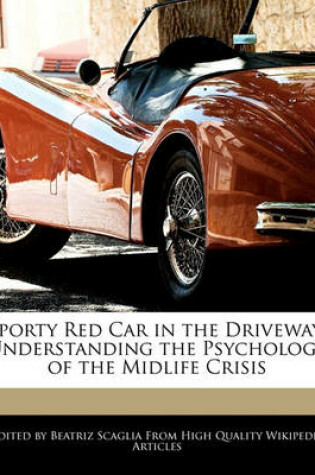 Cover of Sporty Red Car in the Driveway