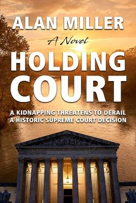 Book cover for Holding Court