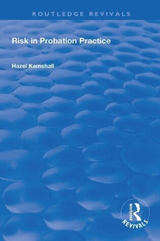 Cover of Risk in Probation Practice