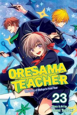 Book cover for Oresama Teacher, Vol. 23