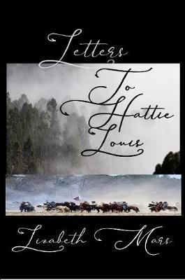 Book cover for letters to hattie louis