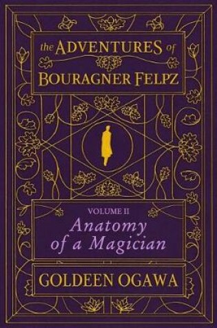 Cover of The Adventures of Bouragner Felpz, Volume II
